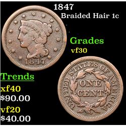 1847 Braided Hair Large Cent 1c Grades vf++