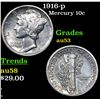 Image 1 : 1916-p Mercury Dime 10c Grades Select AU