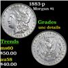 Image 1 : 1883-p Morgan Dollar $1 Grades Unc Details