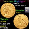 Image 1 : ***Auction Highlight*** 1911-p Gold Indian Quarter Eagle $2 1/2 Graded Select+ Unc By USCG (fc)