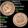 Image 1 : 1864 cn Indian Cent 1c Grades f+