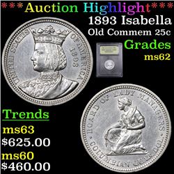 ***Auction Highlight*** 1893 Isabella Isabella Quarter 25c Graded Select Unc By USCG (fc)