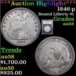***Auction Highlight*** 1846-p Seated Liberty Dollar $1 Graded Select AU By USCG (fc)