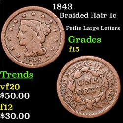 1843 Braided Hair Large Cent 1c Grades f+