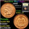 Image 1 : ***Auction Highlight*** 1890 Indian Cent 1c Graded Gem+ Unc RD By USCG (fc)
