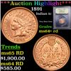 Image 1 : ***Auction Highlight*** 1891 Indian Cent 1c Graded Choice+ Unc RD By USCG (fc)