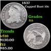 Image 1 : 1837 Capped Bust Dime 10c Grades f+