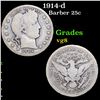 Image 1 : 1914-d Barber Quarter 25c Grades vg, very good