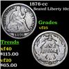 Image 1 : 1876-cc Seated Liberty Dime 10c Grades vf+