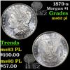 Image 1 : 1879-s Morgan Dollar $1 Grades Select Unc PL