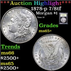 ***Auction Highlight*** 1878-p 7/8tf Morgan Dollar $1 Graded GEM+ Unc By USCG (fc)