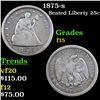 Image 1 : 1875-s Seated Liberty Quarter 25c Grades f+