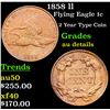 Image 1 : 1858 ll Flying Eagle Cent 1c Grades AU Details