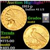 Image 1 : ***Auction Highlight*** 1911-p Gold Indian Quarter Eagle $2 1/2 Graded Select Unc By USCG (fc)