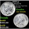 Image 1 : 1921-p Peace Dollar $1 Grades Unc Details