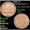 Image 1 : 1858 sl Flying Eagle Cent 1c Grades vf+