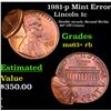 Image 1 : 1981-p Mint Error Lincoln Cent 1c Grades Select+ Unc RB