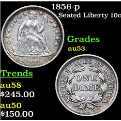 1856-p Seated Liberty Dime 10c Grades Select AU