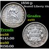 Image 1 : 1856-p Seated Liberty Dime 10c Grades Select AU