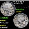 Image 1 : 1913-p Ty I Buffalo Nickel 5c Grades GEM+ Unc