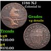Image 1 : 1786 NJ Colonial Cent 1c Grades vg details