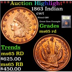 ***Auction Highlight*** 1863 Indian Civil War Token 1c Graded GEM Unc RD By USCG (fc)