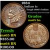 Image 1 : 1884 Indian Cent 1c Grades GEM Unc BN