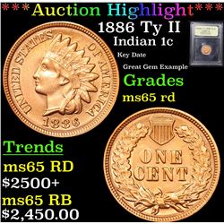 ***Auction Highlight*** 1886 Ty II Indian Cent 1c Graded GEM Unc RD By USCG (fc)
