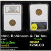 Image 1 : NGC 1863 Robinson & Ballou Civil War Token 1c Graded ms62 By NGC
