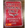 Image 1 : Red Metal Sign 'Corvette Parking Only - America's Sports Car'