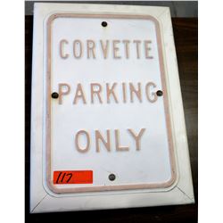 White Sign 'Corvette Parking Only'
