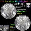 Image 1 : ***Auction Highlight*** 1882/1-p Morgan Dollar $1 Graded GEM Unc By USCG (fc)