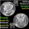 Image 1 : 1879-s Morgan Dollar $1 Grades GEM Unc PL