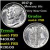 Image 1 : 1917-p Mercury Dime 10c Grades Choice Unc+ FSB