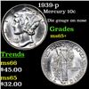 Image 1 : 1939-p Mercury Dime 10c Grades GEM+ Unc