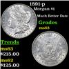 Image 1 : 1891-p Morgan Dollar $1 Grades Select Unc
