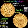 Image 1 : ***Auction Highlight*** 1905-p Gold Liberty Quarter Eagle $2 1/2 Graded Choice Unc By USCG (fc)