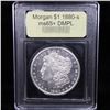 Image 4 : ***Auction Highlight*** 1880-s Morgan Dollar $1 Graded GEM+ DMPL By USCG (fc)
