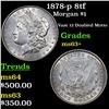 Image 1 : 1878-p 8tf Morgan Dollar $1 Grades Select+ Unc