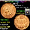Image 1 : ***Auction Highlight*** 1876 Indian Cent 1c Graded Gem+ Unc RD By USCG (fc)