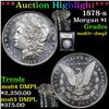Image 1 : ***Auction Highlight*** 1878-s Morgan Dollar $1 Graded Select Unc+ DMPL By USCG (fc)