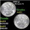Image 1 : 1881-p Morgan Dollar $1 Grades Select+ Unc
