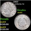 Image 1 : 1907 Liberty Nickel 5c Grades Select Unc