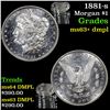 Image 1 : 1881-s Morgan Dollar $1 Grades Select Unc+ DMPL