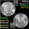 Image 1 : 1896-p Morgan Dollar $1 Grades Select Unc+ PL