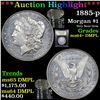 Image 1 : ***Auction Highlight*** 1885-p Morgan Dollar $1 Graded Choice Unc+ DMPL By USCG (fc)