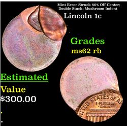 Mint Error Struck 80% Off Center; Double Stuck; Mushroom Indent Lincoln Cent 1c Grades Select Unc RB