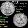 Image 1 : 1875-p Seated Half Dollar 50c Grades Choice AU/BU Slider