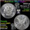 Image 1 : ***Auction Highlight*** 1921-p Morgan Dollar $1 Graded Select Unc DMPL By USCG (fc)