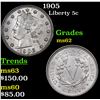 Image 1 : 1905 Liberty Nickel 5c Grades Select Unc